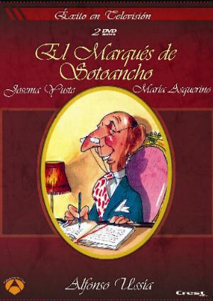 El Marqués de Sotoancho